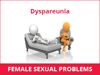 Female Sexual Problems Dyspareunia
